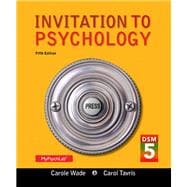 Invitation to Psychology with DSM-5 Update 9780205979592