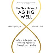 The New Rules of Aging Well 9781579659592