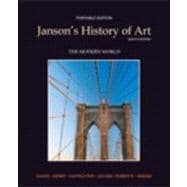 Janson's History of Art Portable Edition Book 4 The Modern World Plus MyArtsLab with eText -- Access Card Package 9780205179596