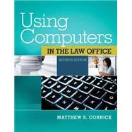 Using Computers in the Law Office (with Premium Web Site Printed Access Card) 9781285189598