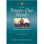 The Power of Our Words 9781892989598