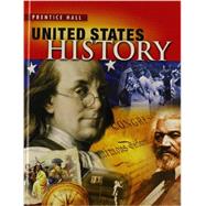 High School United States History 2013 Survey Student Edition (Grade 10/12) 9780133189599