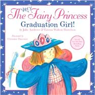 The Very Fairy Princess: Graduation Girl! 9780316219600