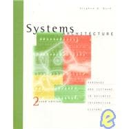 Systems Architecture: Hardware and Software in Business Information Systems