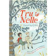 Tru & Nelle 9780544699601