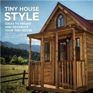 Tiny House Style 9780692269602
