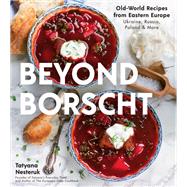 Beyond Borscht