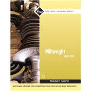 Millwright Trainee Guide, Level 5
