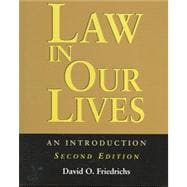 Law in Our Lives : An Introduction 9781931719605