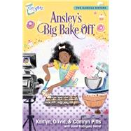 Ansley's Big Bake Off 9780310769606