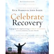 Celebrate Recovery Curriculum Kit: A program for implementing a Christ-Centered recovery ministry in your church 9780310689607