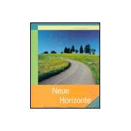 Neue Horizonte : A First Course in German Language and Culture