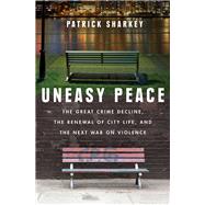 Uneasy Peace 9780393609608