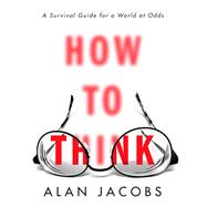 How to Think 9780451499608