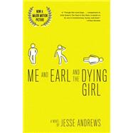 Me and Earl and the Dying Girl (Revised Edition) 9781419719608