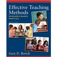 Effective Teaching Methods: Research-Based Practice 9780132849609