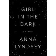 Girl in the Dark 9780385539609
