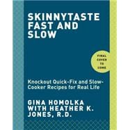 Skinnytaste Fast and Slow