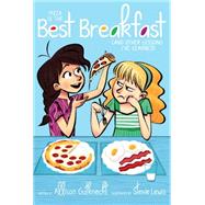 Pizza Is the Best Breakfast (And Other Lessons I’ve Learned) 9781481429610