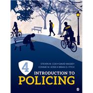 Introduction to Policing 9781544339610