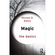 Magic: The Basics 9781138809611