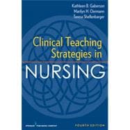 Clinical Teaching Strategies in Nursing 9780826119612