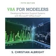 VBA for Modelers Developing Decision Support Systems with Microsoft Office Excel 9781285869612