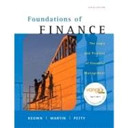 Foundations of Finance: Logic and Practice of Financial Management & MyFinanceLab Student Access Code Card Package 9780132479615