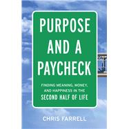 Purpose and a Paycheck 9780814439616