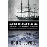 Across the Deep Blue Sea 9780873519618