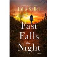 Fast Falls the Night 9781250089618