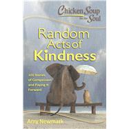 Random Acts of Kindness 9781611599619