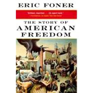 Story of American Freedom 9780393319620