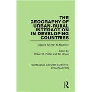 The Geography of Urban-Rural Interaction in Developing Countries 9780815379621