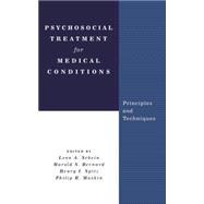 Psychosocial Treatment for Medical Conditions: Principles and Techniques 9781138869622