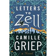Letters to Zell 9781477829622