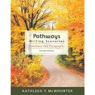 Pathways : Writing Scenarios (with MyWritingLab Student Access Code Card) 9780205729623