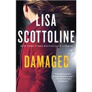Damaged A Novel 9781250099624