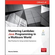 Mastering Lambdas Java Programming in a Multicore World 9780071829625