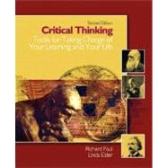 Critical Thinking : Tools for Taking Charge of Your Learning and Your Life 9780131149625