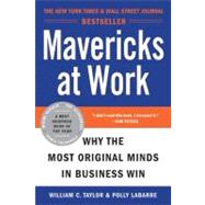 Mavericks at Work 9780060779627