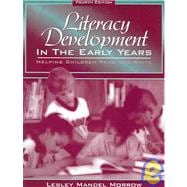 Literacy Development in the Early Years : Helping Children Read and Write 9780205339631
