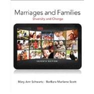 Marriages and Families Plus NEW MySocLab with eText -- Access Card Package 9780205959631
