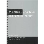 Manual of Aphasia And Aphasia Therapy 9780890799635