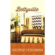 Bettyville 9781594139635