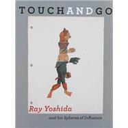Touch and Go 9780990469636