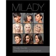 Study Guide: The Essential Companion for Milady Standard Cosmetology 9781285769639