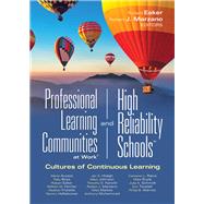 Professional Learning Communities at Work and High Reliability Schools 9781949539639