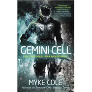 Gemini Cell A Shadow Ops Novel 9780425269640