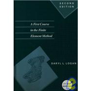 First Course in the Finite Element Method